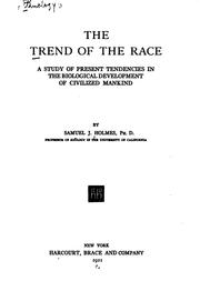 Cover of: trend of the race | Holmes, Samuel J.