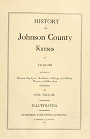History of Johnson County, Kansas by Blair, Ed