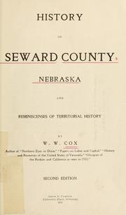 History of Seward county, Nebraska by William Wallace Cox