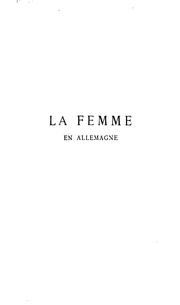 Cover of: La femme en Allemagne