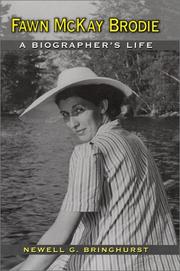 Fawn McKay Brodie by Newell G. Bringhurst