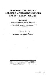 Cover of: Nordens kirker og nordiske aandsstrømninger efter verdenskrigen