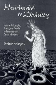 Cover of: Handmaid to divinity by Desiree Hellegers