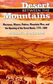 Cover of: Desert between the mountains by Michael S. Durham
