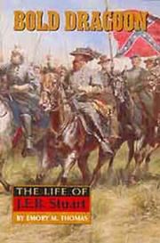 Cover of: Bold dragoon: the life of J.E.B. Stuart
