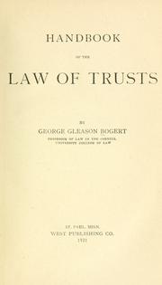 Cover of: Handbook of the law of trusts by George Gleason Bogert