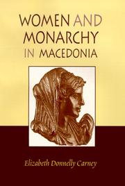 Women and monarchy in Macedonia by Elizabeth Donnelly Carney