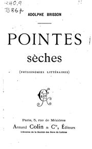 Cover of: Pointes sèches: (physionomies littéraires)