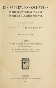 Cover of: Die naturwissenschaften in ihrer entwicklung und in ihrem zusammenhange by Friedrich Dannemann