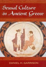 Cover of: Sexual Culture in Ancient Greece by Daniel H. Garrison