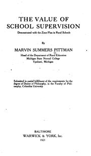 Cover of: The value of school supervision by Marvin Summers Pittman