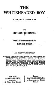 Cover of: The whiteheaded boy by Lennox Robinson