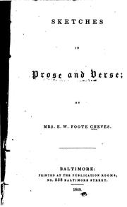 Sketches in prose and verse by Elizabeth Washington Foote Cheves