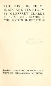 The post office of India and its story by Clarke, Geoffrey