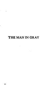 Cover of: The man in gray: a romance of north and South