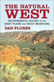 Cover of: The Natural West by Dan L. Flores