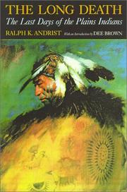 Cover of: The long death by Ralph K. Andrist