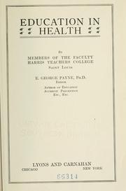 Cover of: Education in health by Enoch George Payne