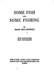 Cover of: Some fish and some fishing