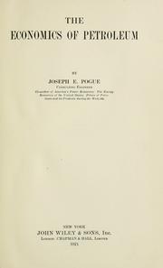 Cover of: The economics of petroleum