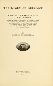 Cover of: The glory of Greylock: written as a souvenir of an excursion ...