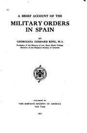Cover of: A brief account of the military orders in Spain by Georgiana Goddard King