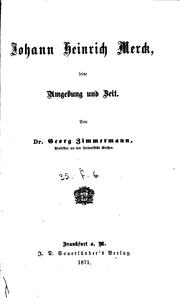 Cover of: Johann Heinrich Merck, seine umgebung und zeit.