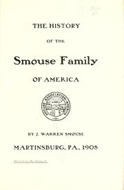 Cover of: history of the Smouse family of America. | Jacob Warren Smouse