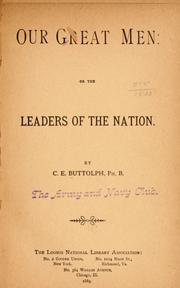 Our great men by C. E. Buttolph