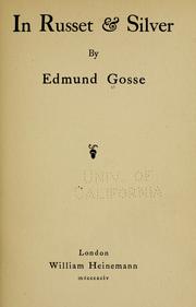 Cover of: In russet & silver by Edmund Gosse