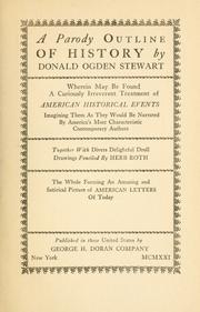 Cover of: A parody outline of history by Donald Ogden Stewart