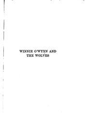 Cover of: Winnie O'Wynn and the wolves by Bertram Atkey