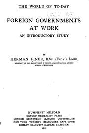 Cover of: Foreign governments at work by Herman Finer