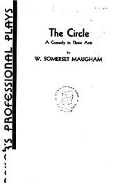 Cover of: The circle: a comedy in three acts