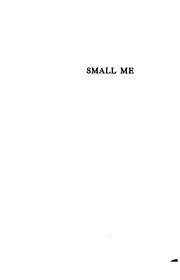 Cover of: Small Me by Stephen Piero Sergius Rudinger de Rodyenko