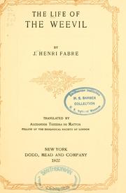Cover of: The life of the weevil by Jean-Henri Fabre