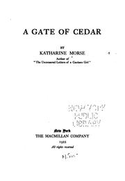 Cover of: A gate of cedar by Katharine Duncan Morse