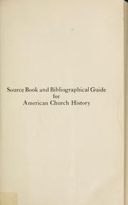 Cover of: Source book and bibliographical guide for American church history
