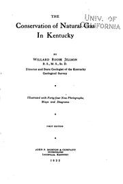 Cover of: The conservation of natural gas in Kentucky
