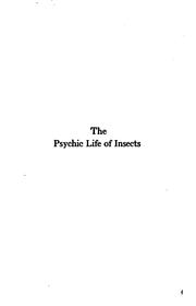 Cover of: The psychic life of insects