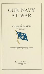 Cover of: Our navy at war by Daniels, Josephus