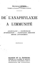 Cover of: De l'anaphylaxie à l'immunité by Maurice Arthus