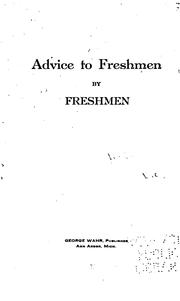 Cover of: Advice to fresmen | 