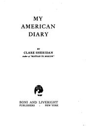 Cover of: My American diary by Clare Sheridan, Clare Sheridan