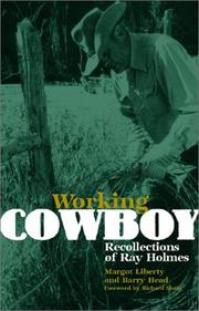 Cover of: Working Cowboy: Recollections of Ray Holmes