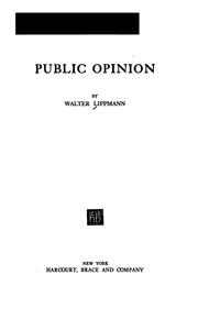 Public opinion by Walter Lippmann