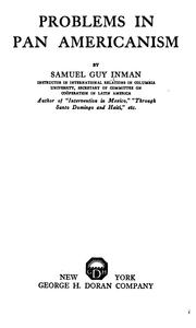 Cover of: Problems in Pan Americanism by Samuel Guy Inman