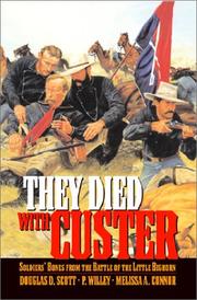 Cover of: They Died With Custer: Soldiers' Bones from the Battle of the Little Bighorn