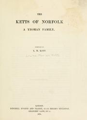 The Ketts of Norfolk by Louisa Marion Kett