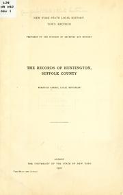 The records of Huntington, Suffolk County by Romanah Sammis